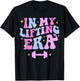 In My Lifting Era Workout Sport Motivation Fitness Gym T-Shirt - T-Shirt | Black