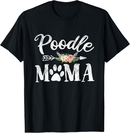 Poodle Mama Shirt Poodle Lover Owner - Dog Mom Men Women Kids T-Shirt - T-Shirt | Black