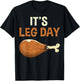 It's Leg Day Funny Workout Thanksgiving Gym - Adult, Black, Small, Short Sleeve, U-Neck, Polyester 100%, Humorous Workout T-Shirt - T-Shirt | Black