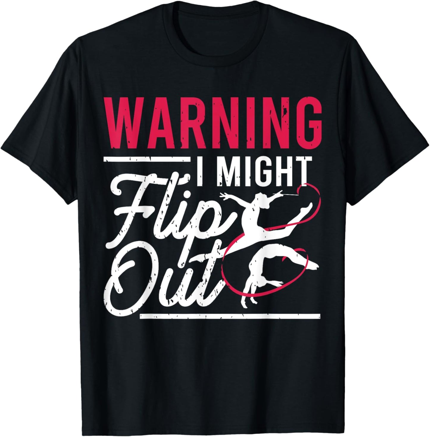 Warning I Might Flip Out Funny Gymnast Gymnastics Pun Outfit T-Shirt - T-Shirt | Black