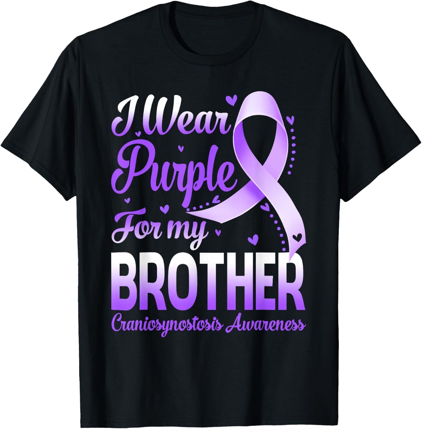 I Wear Purple For My Brother Craniosynostosis Awareness T-Shirt - T-Shirt | Black