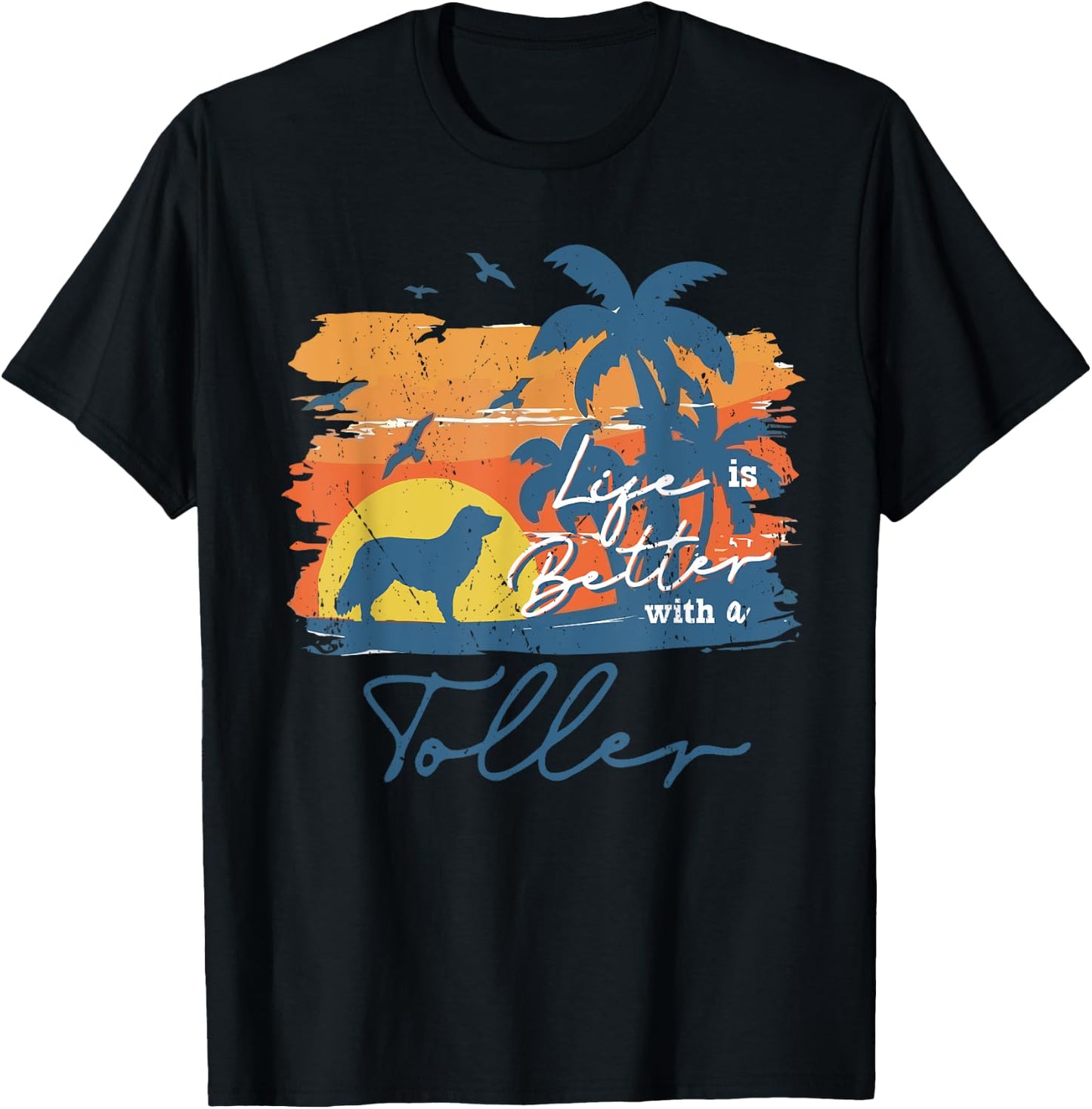 Nova Scotia Duck Tolling Retriever Toller Life is Better Vin T-Shirt - T-Shirt | Black