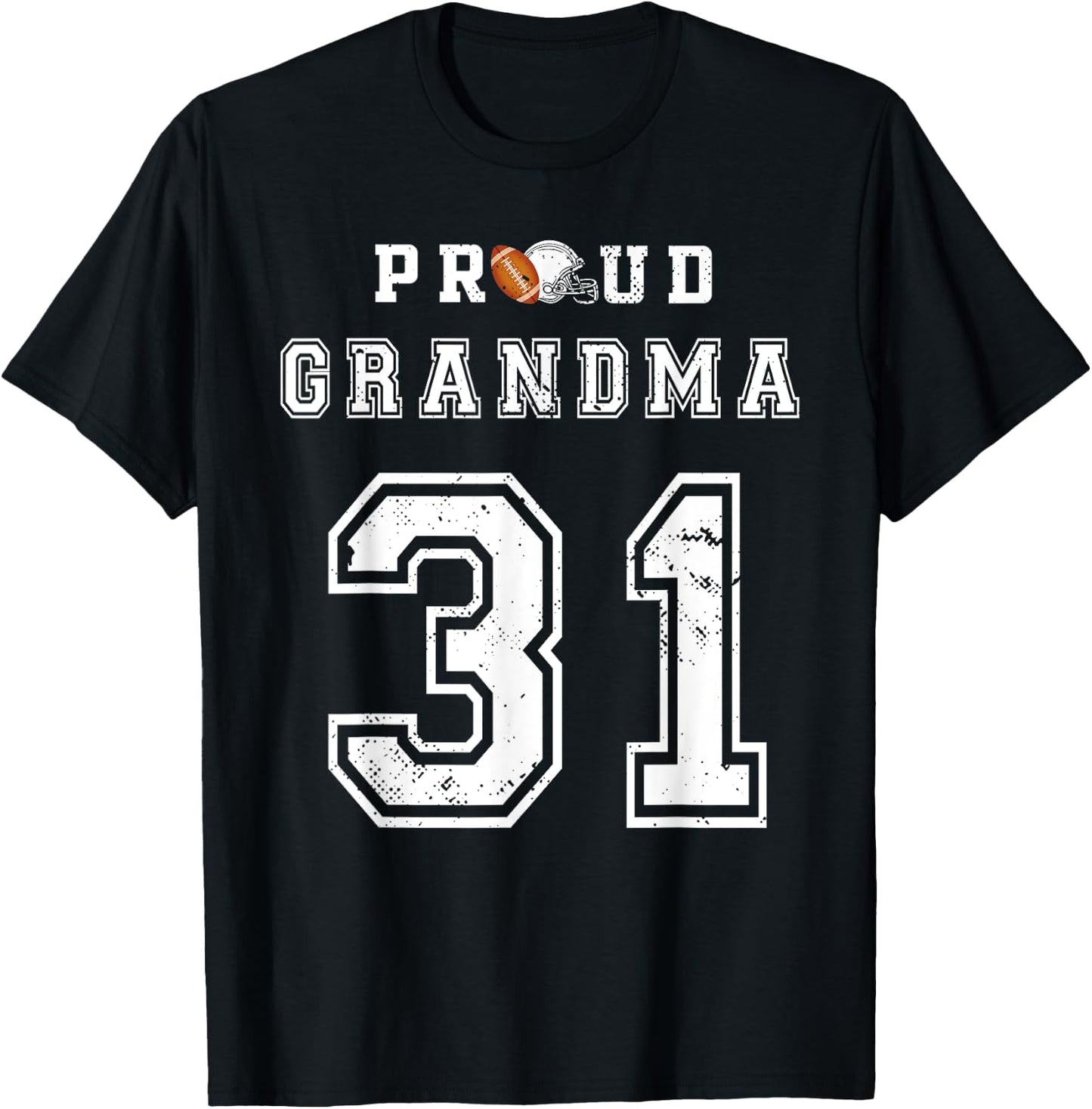 Custom Proud Football Grandma Number 31 Personalized T-Shirt - T-Shirt | Black