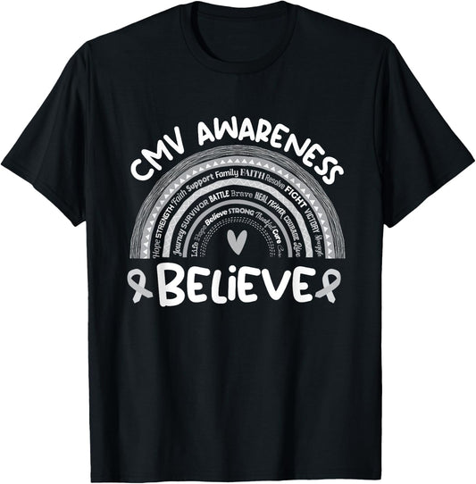 Believe | Cytomegalovirus Awareness Month Shirt | CMV T-Shirt - T-Shirt | Black