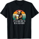 It's A Bad Day To Be A Cold Beer T-Shirt - T-Shirt | Black