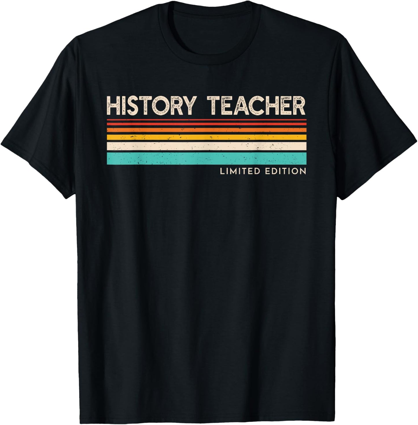 History Teacher Limited Edition Retro History Education T-Shirt - T-Shirt | Black