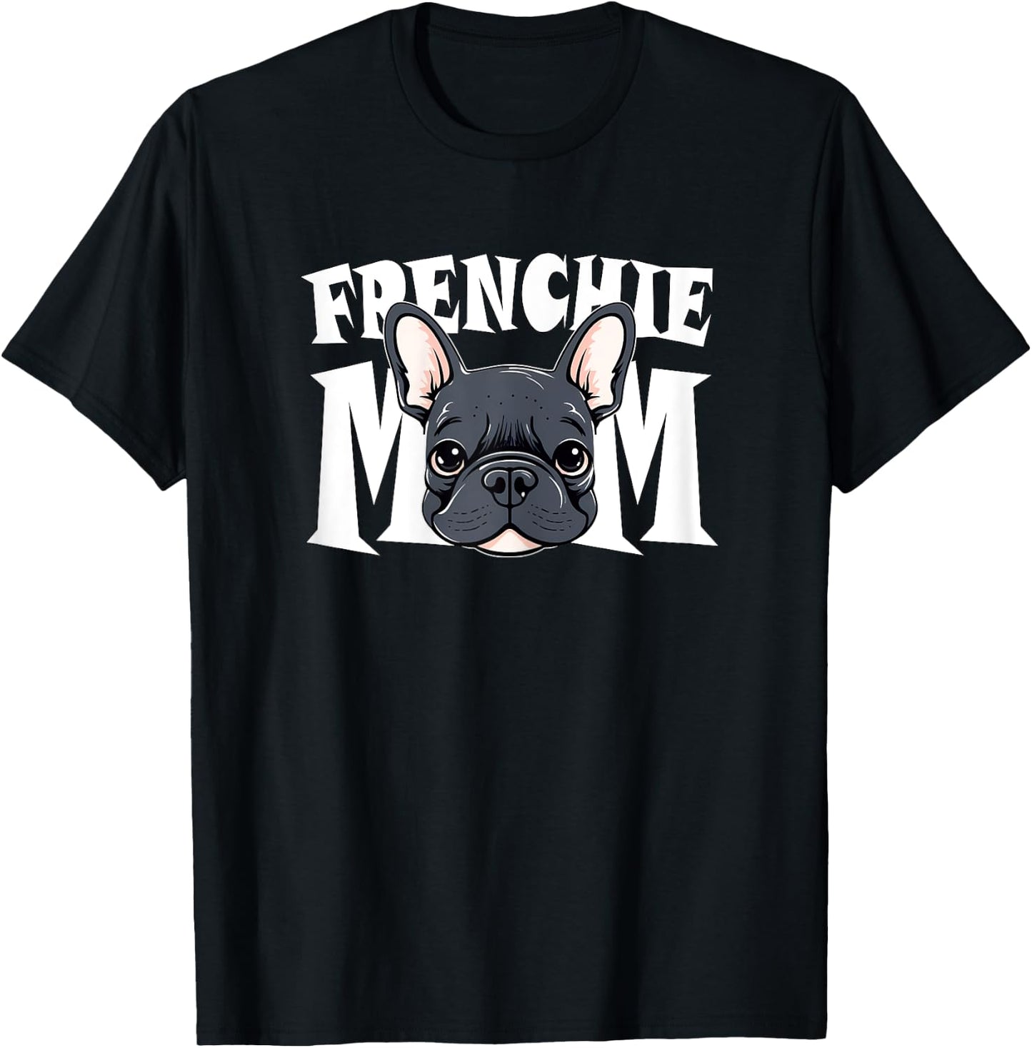 Frenchie Mom Cute French Bulldog Momma Puppy Dog Women's T-Shirt - T-Shirt | Black