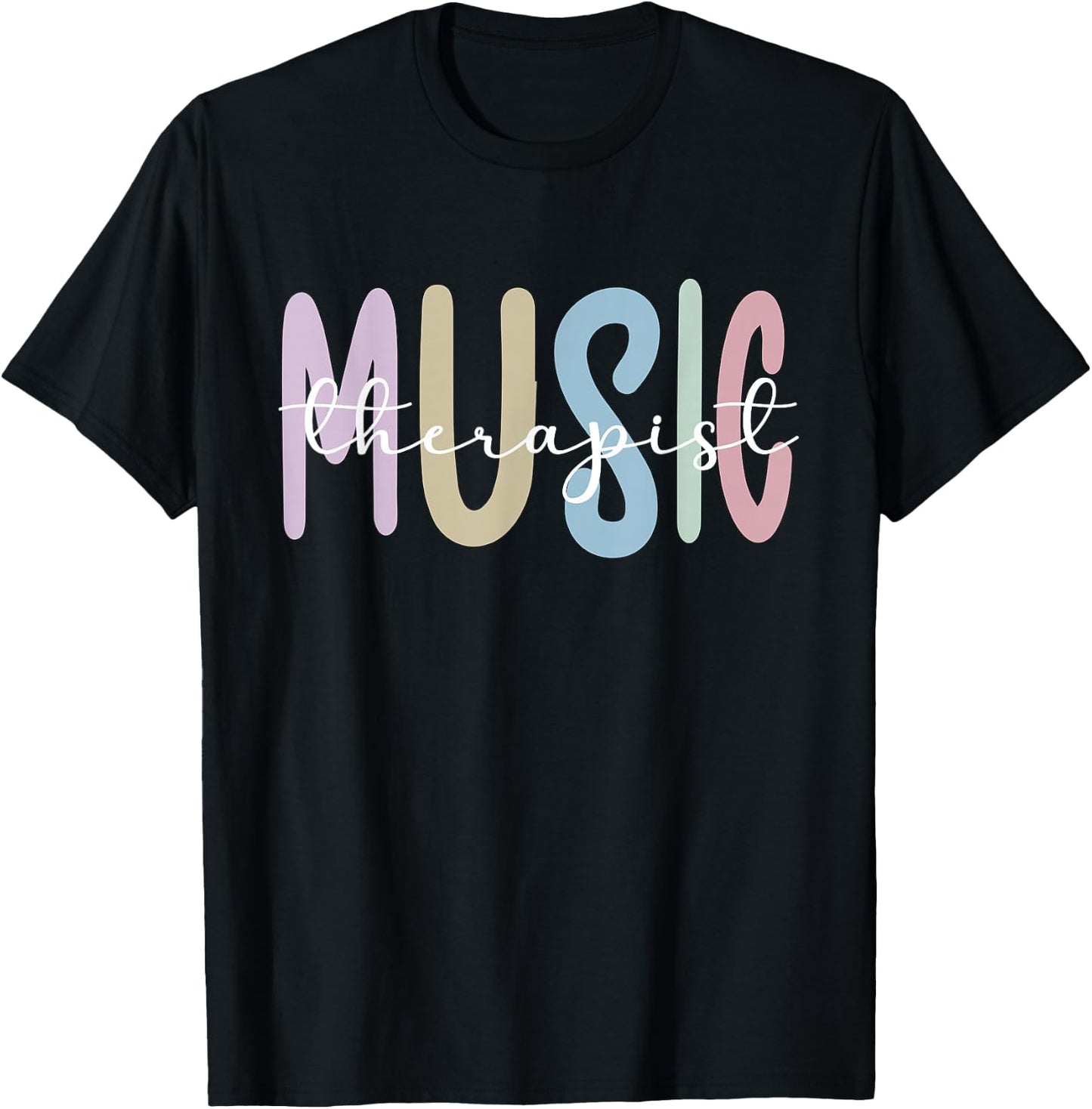 Music Therapist Appreciation Music Therapy T-Shirt - T-Shirt | Black