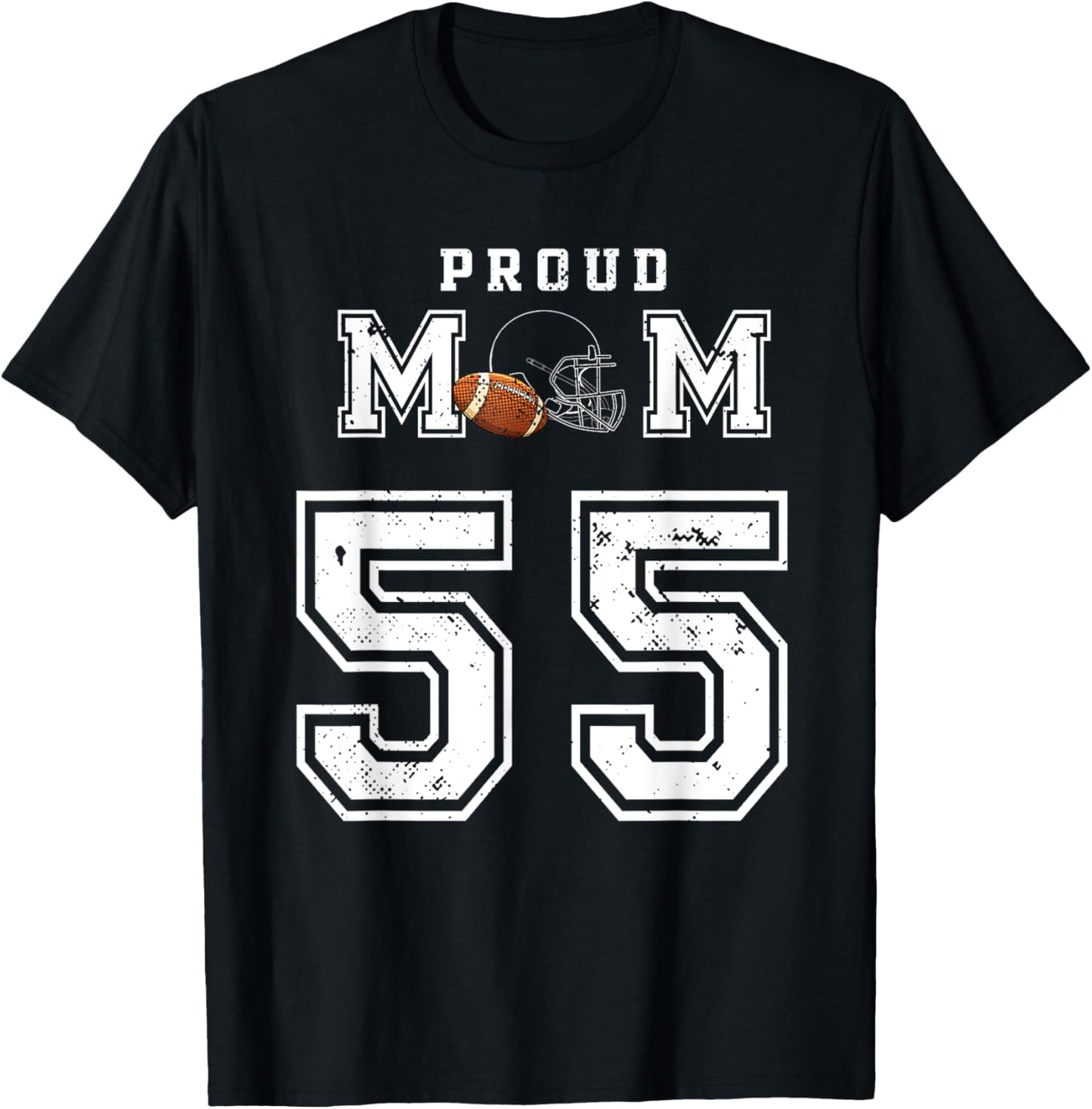 Custom Proud Football Mom Number 55 Personalized T-Shirt - T-Shirt | Black