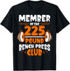 Member Of The 225 Pound Bench Press Club Gym Strength T-Shirt - T-Shirt | Black