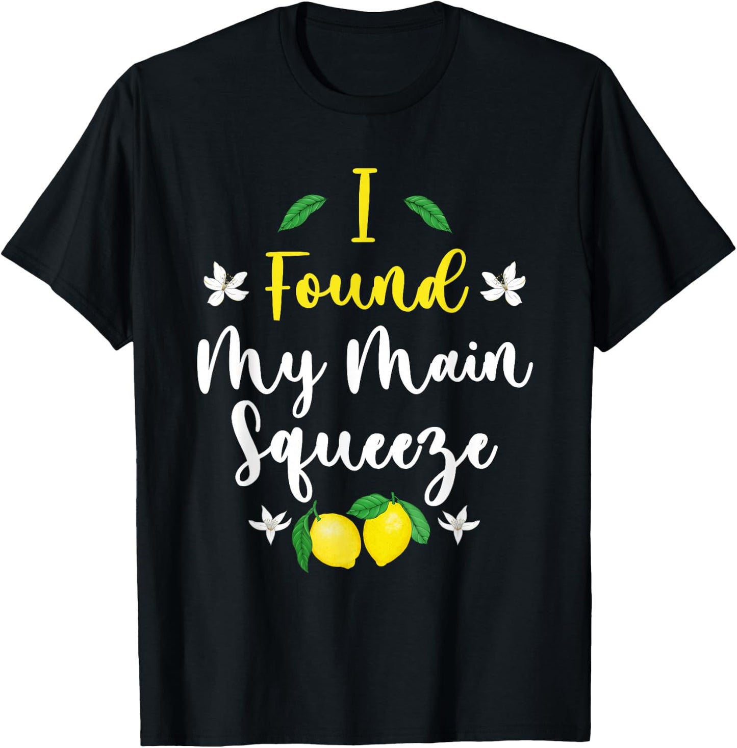 I found My main squeeze T-Shirt - T-Shirt | Black