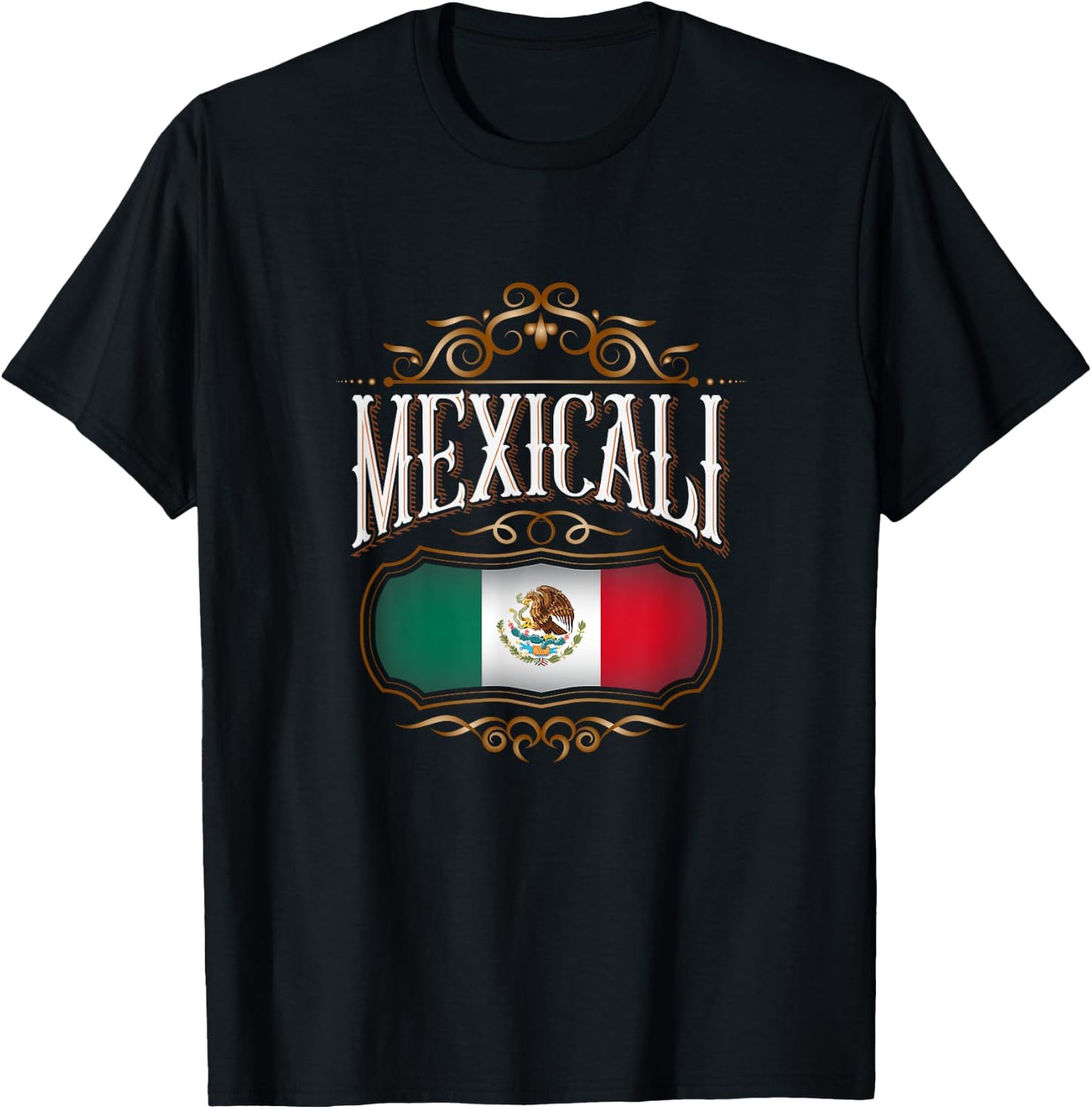 MEXICALI Baja California con bandera de México T-Shirt - T-Shirt | Black