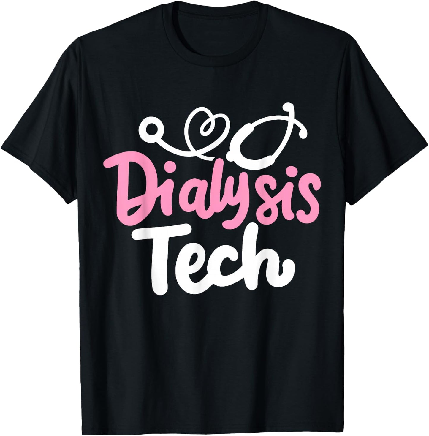 Dialysis Nurse Dialysis Tech Technician Nephrology Nurse T-Shirt - T-Shirt | Black