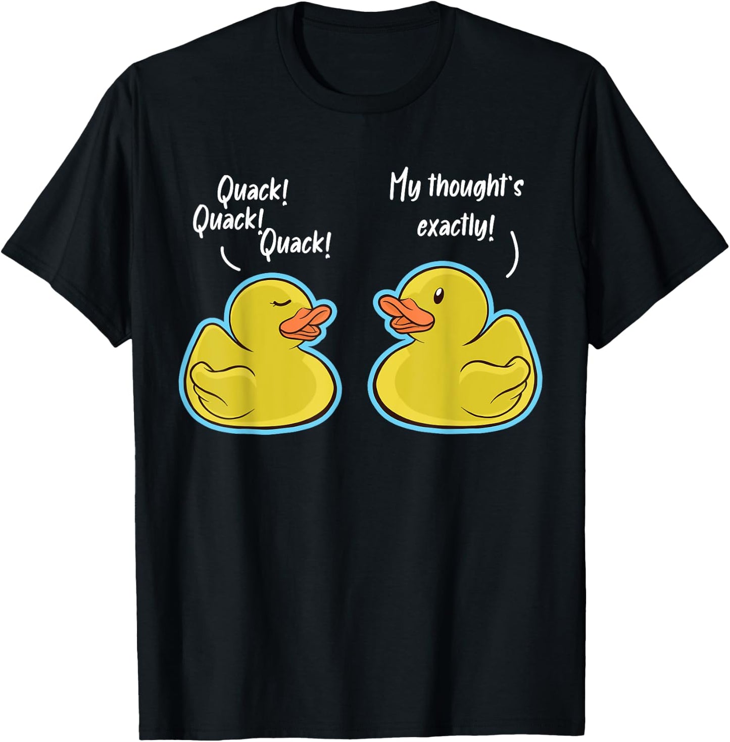 Quack Quack Quack Duck Conversation Ducks T-Shirt - T-Shirt | Black