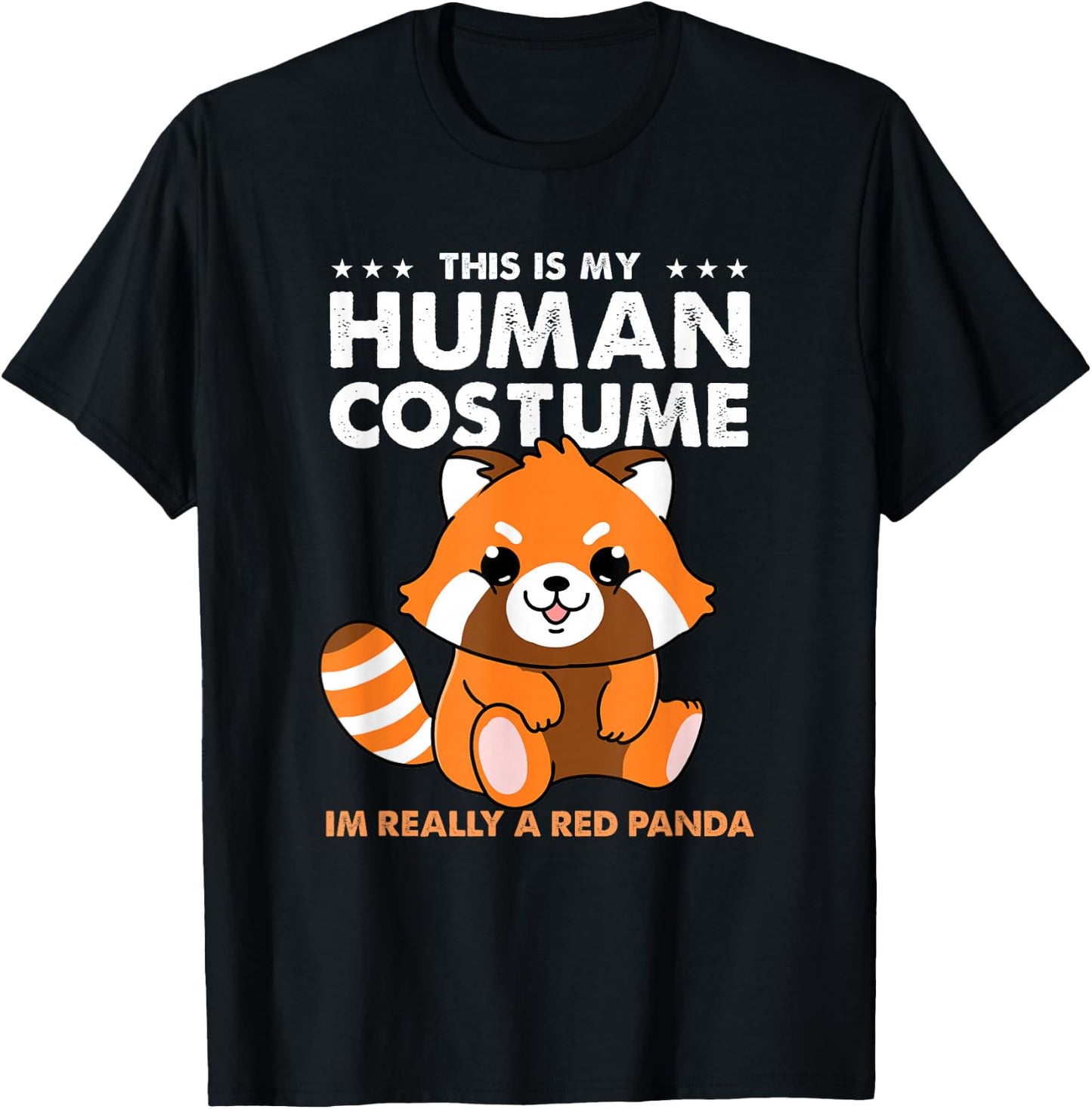 This is My Human Costume Im Really A Red Panda Halloween T-Shirt - T-Shirt | Black