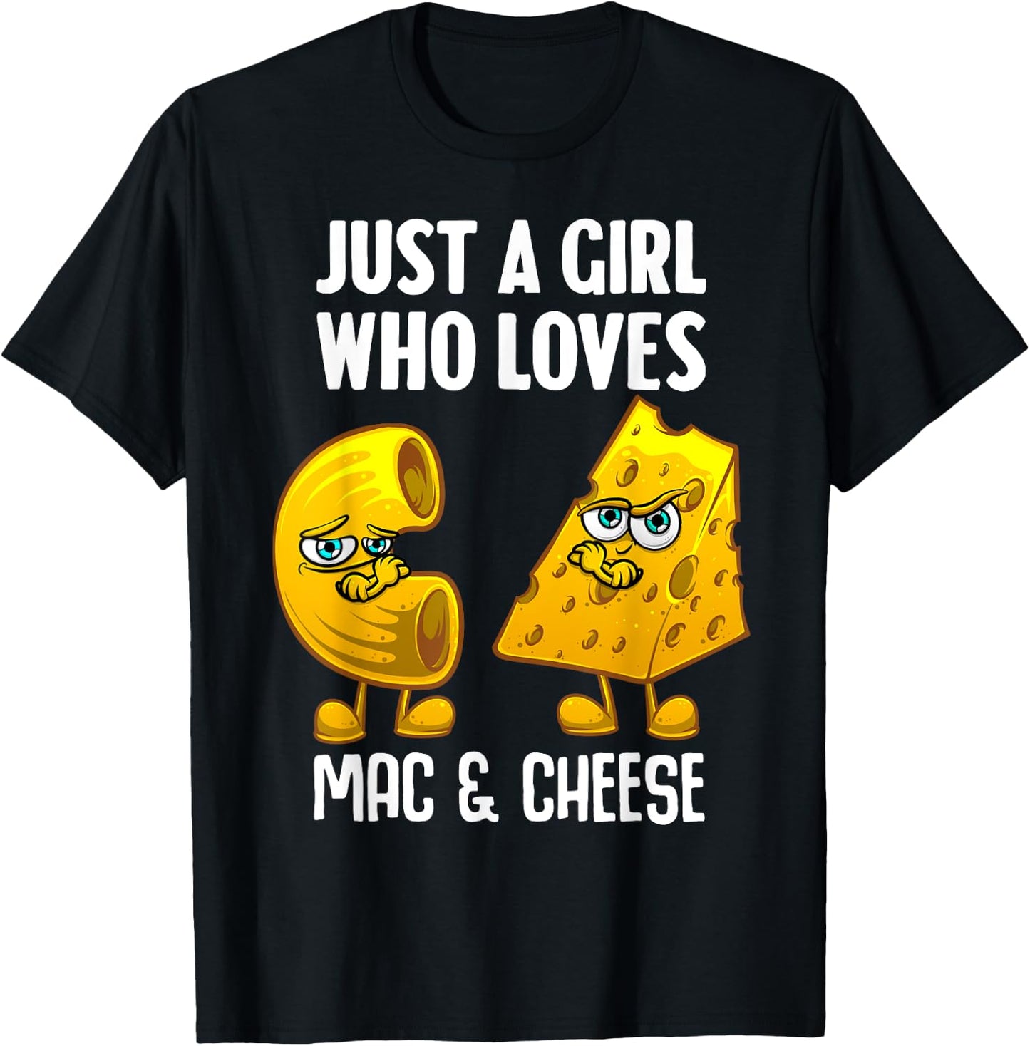 Funny Mac And Cheese Design For Girls Women Macaroni Cheese T-Shirt - T-Shirt | Black