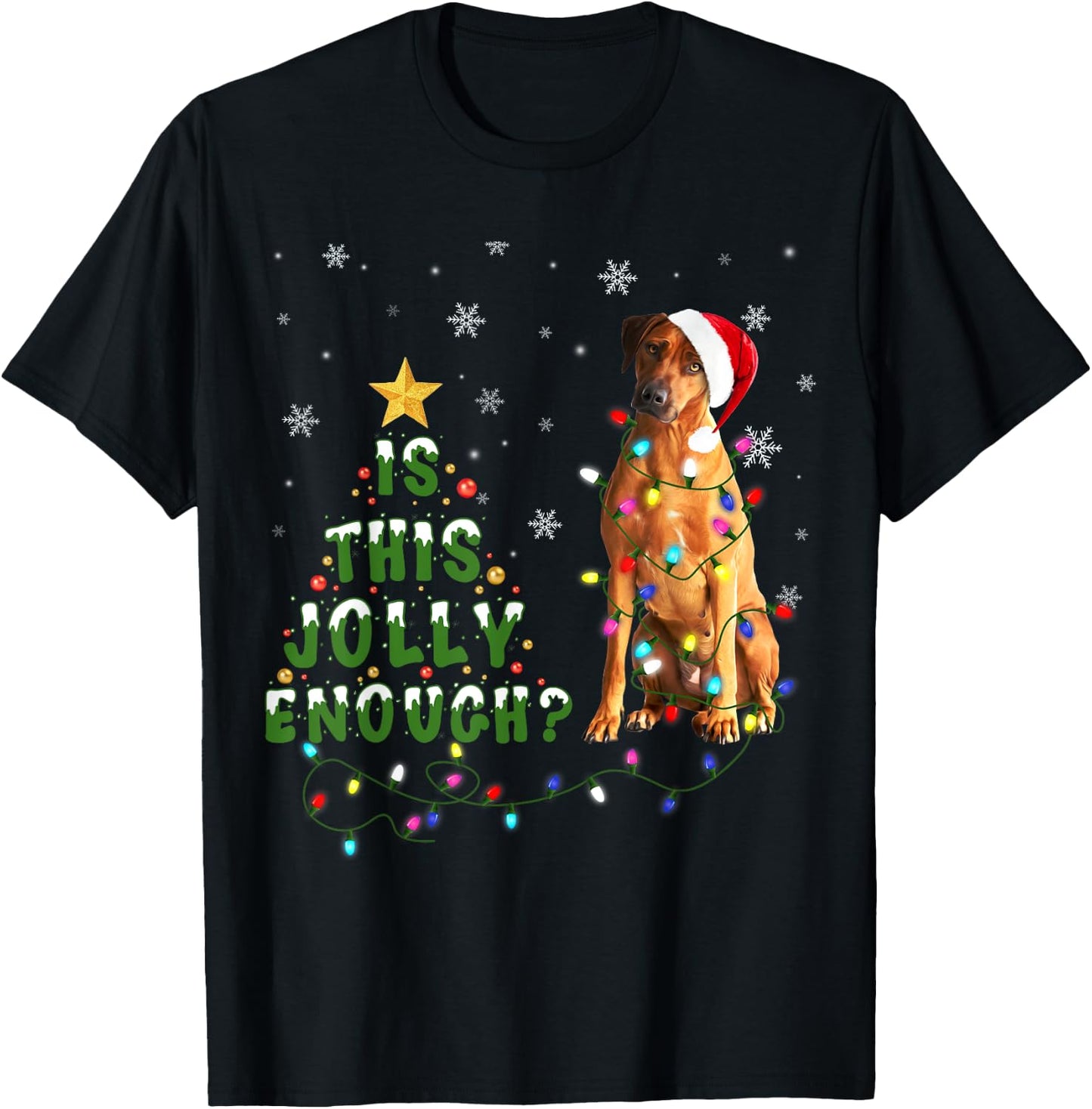 Is This Jolly Enough Rhodesian Ridgeback Dog Light Christmas Men Women Kids T-Shirt - T-Shirt | Black