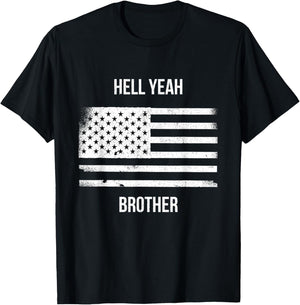US American Flag Vintage Distressed Hell Yeah Brother T-Shirt - T-Shirt | Black