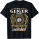 It's A GEIGER Thing You Wouldn't Understand Name Classic T-Shirt - T-Shirt | Black