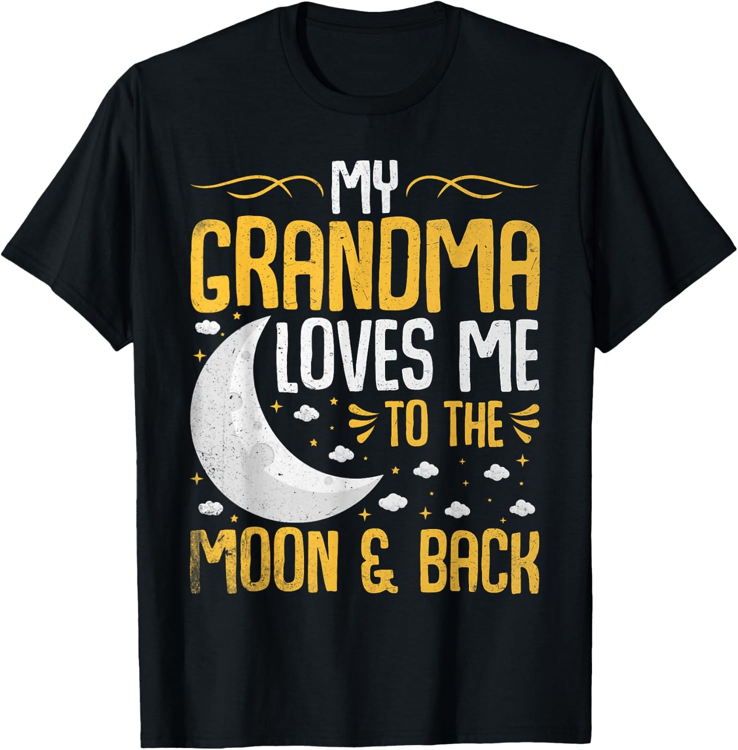 My Grandma Loves Me to the Moon & Back - Grandchild T-Shirt - T-Shirt | Black