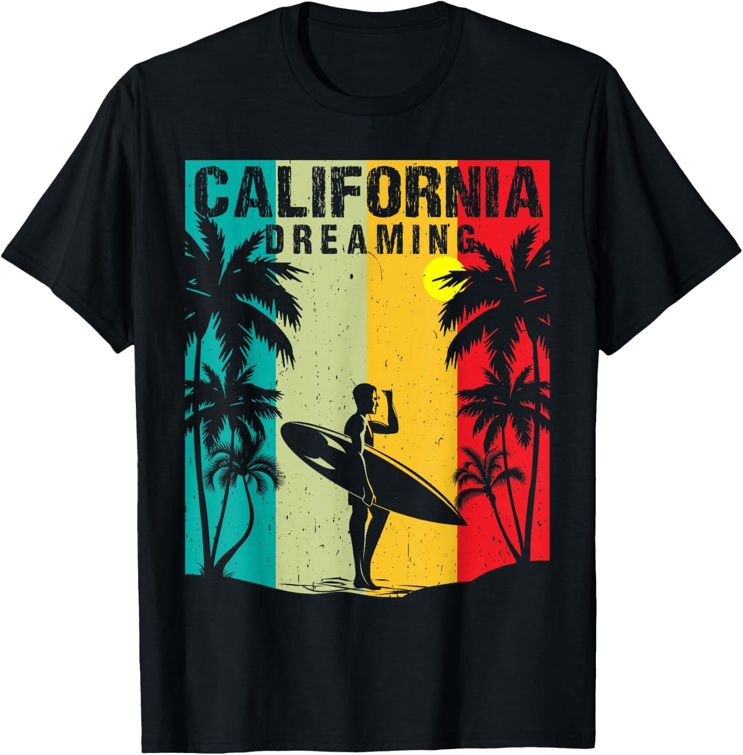 California Dreaming Men Women Surfing Beach Summer Vacation T-Shirt - T-Shirt | Black