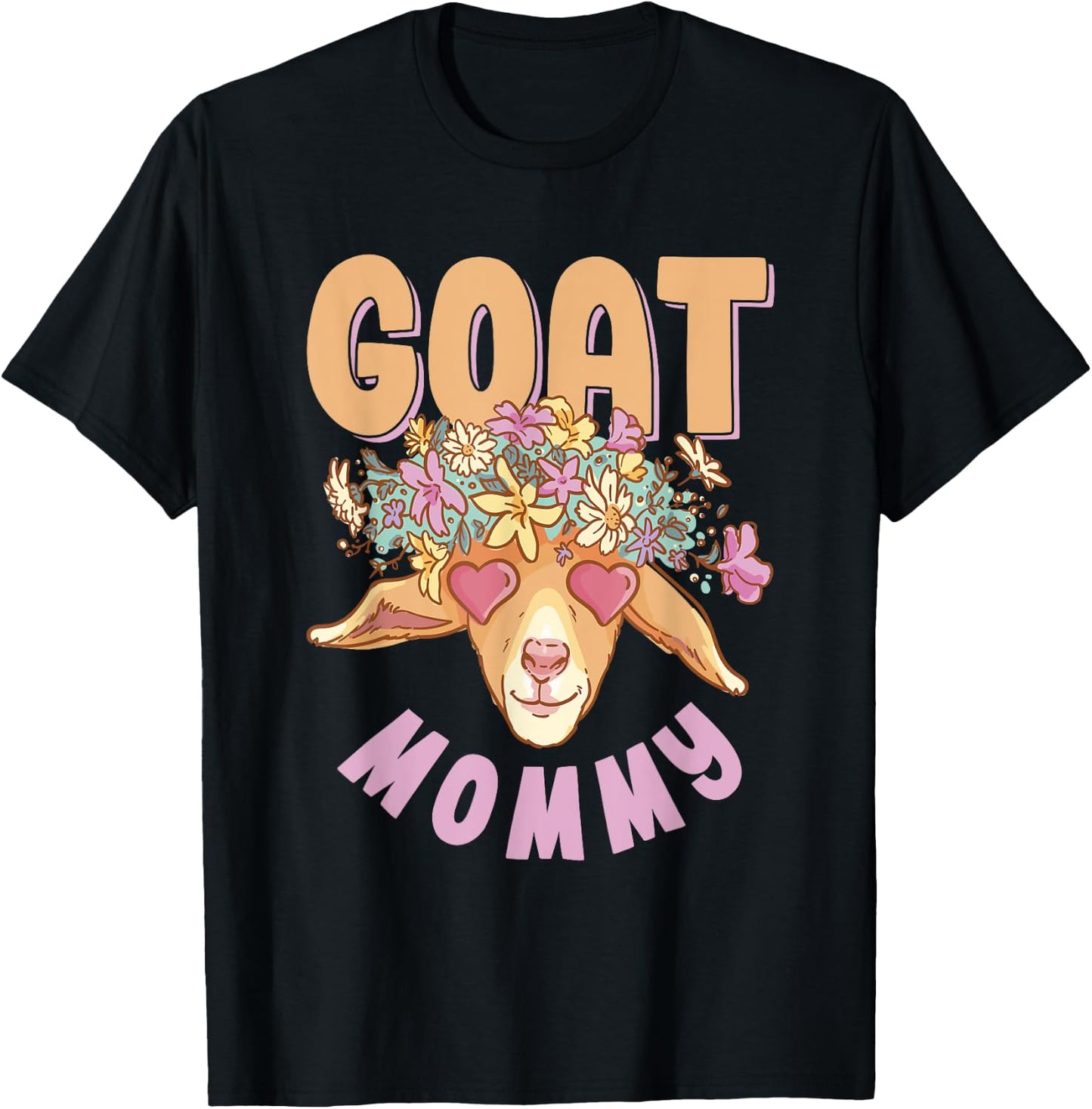 Goat Mommy Owner Lover Pet Animal Mom Mother Mama Mother's T-Shirt - T-Shirt | Black