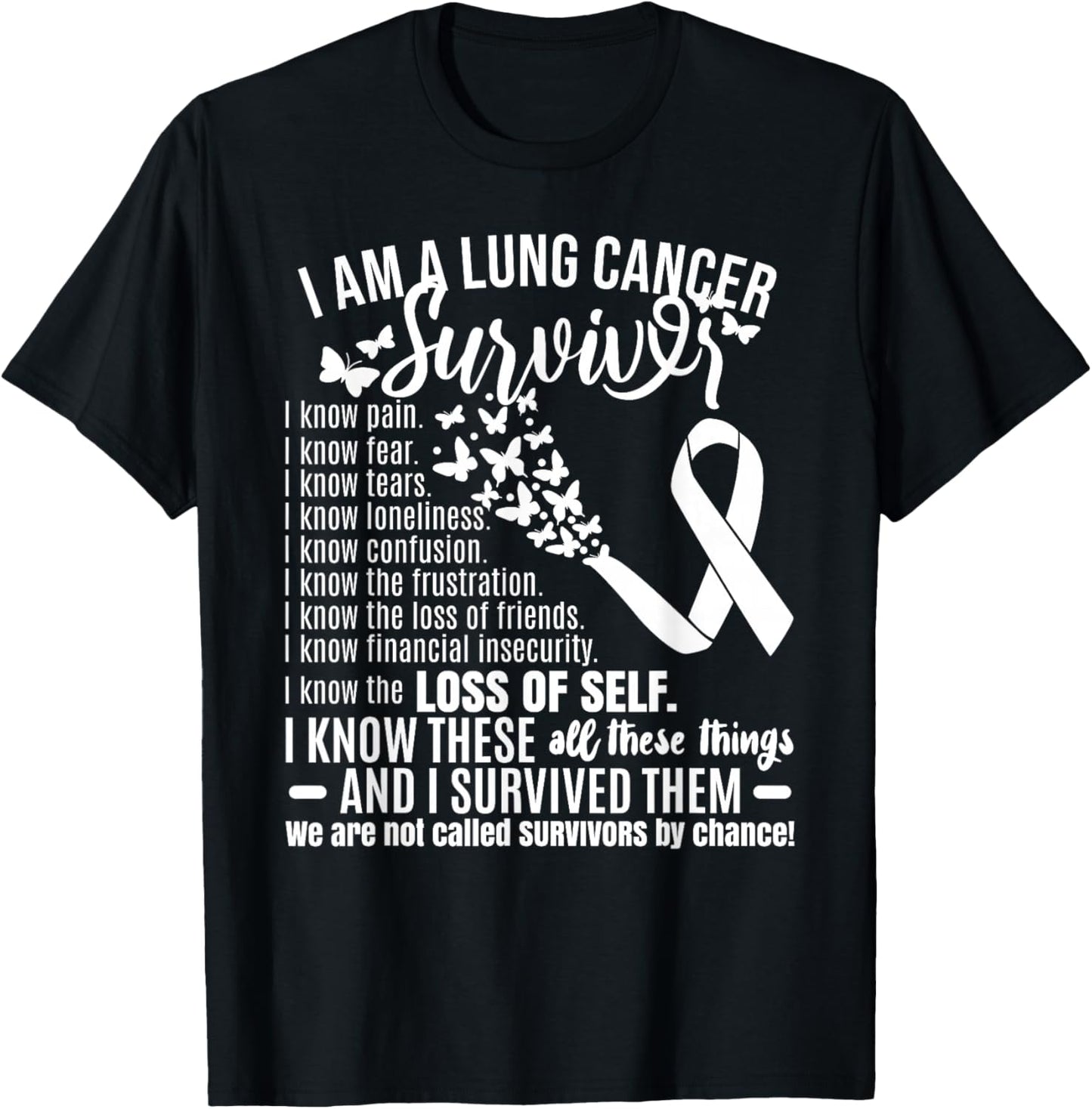 I Am A Lung Cancer Survivor T-Shirt - T-Shirt | Black