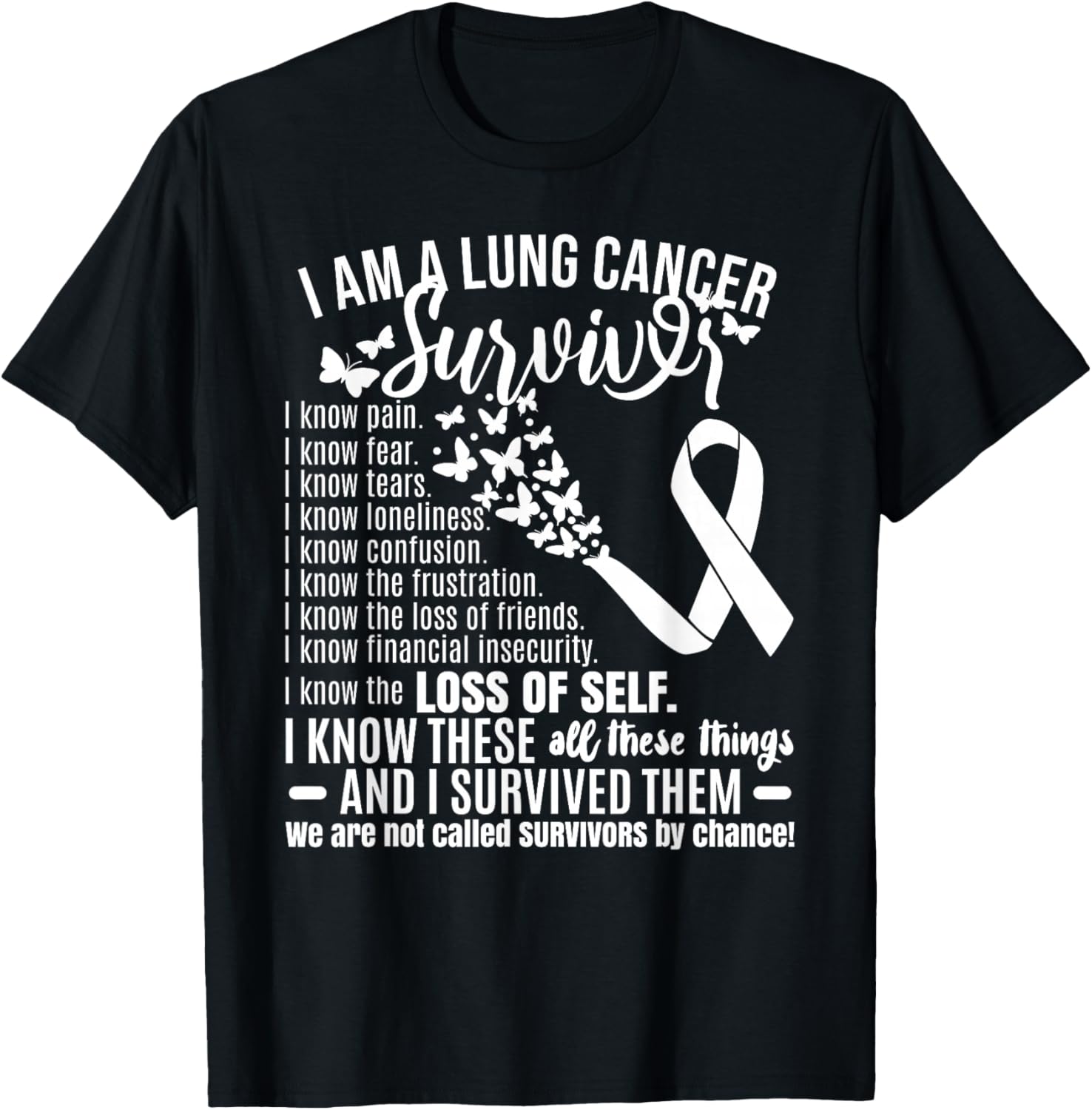 I Am A Lung Cancer Survivor T-Shirt - T-Shirt | Black