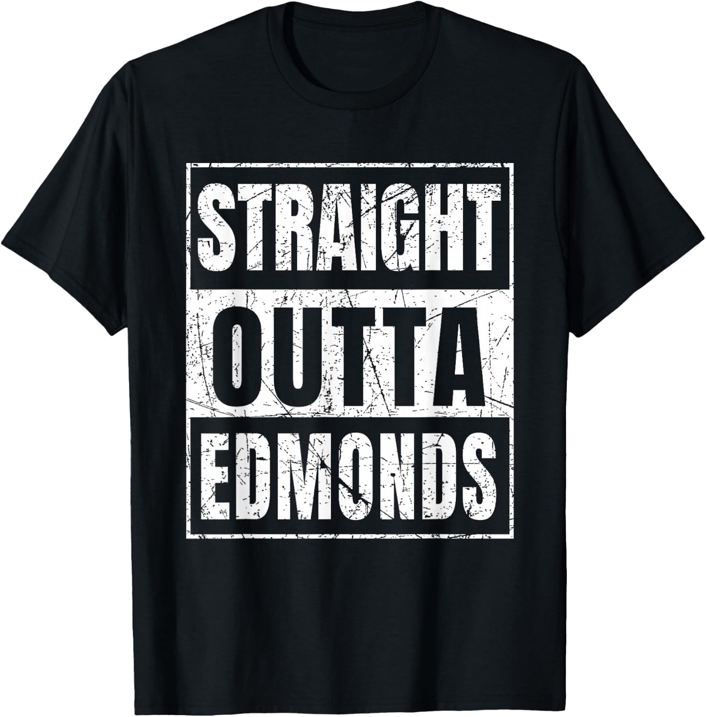 Straight Outta Edmonds Washington T-Shirt - T-Shirt | Black