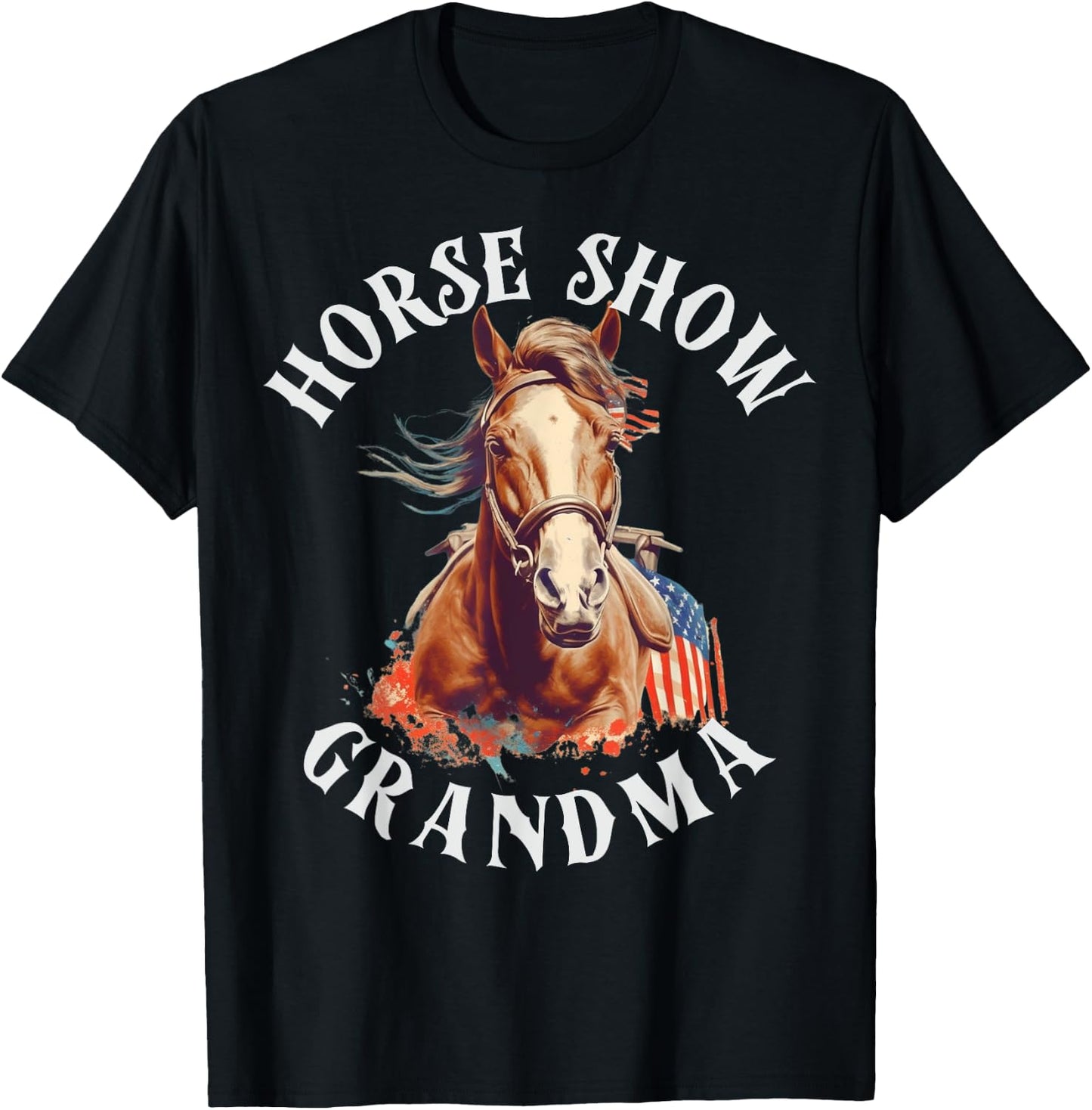 Horse Show Grandma T-Shirt - T-Shirt | Black