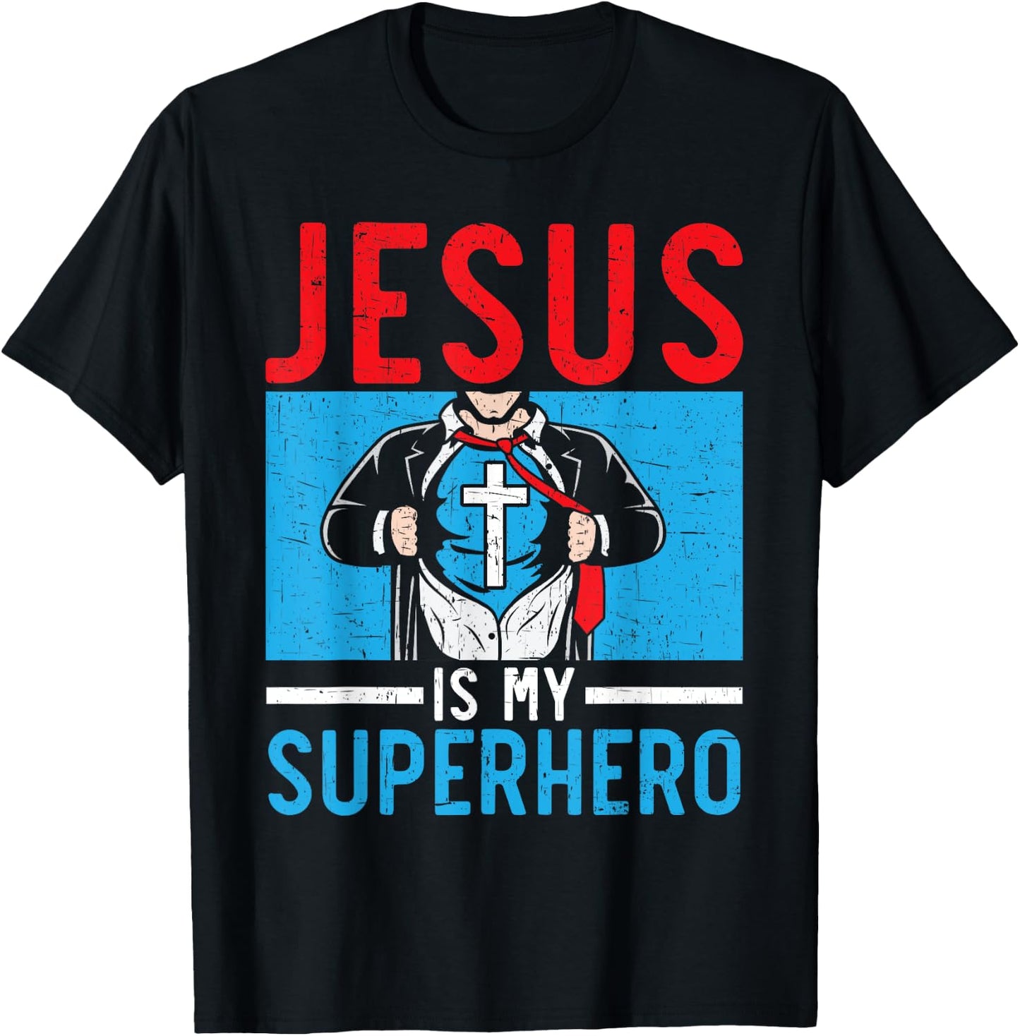 Jesus Is My Superhero Religious Pastor Christian Believer T-Shirt - T-Shirt | Black