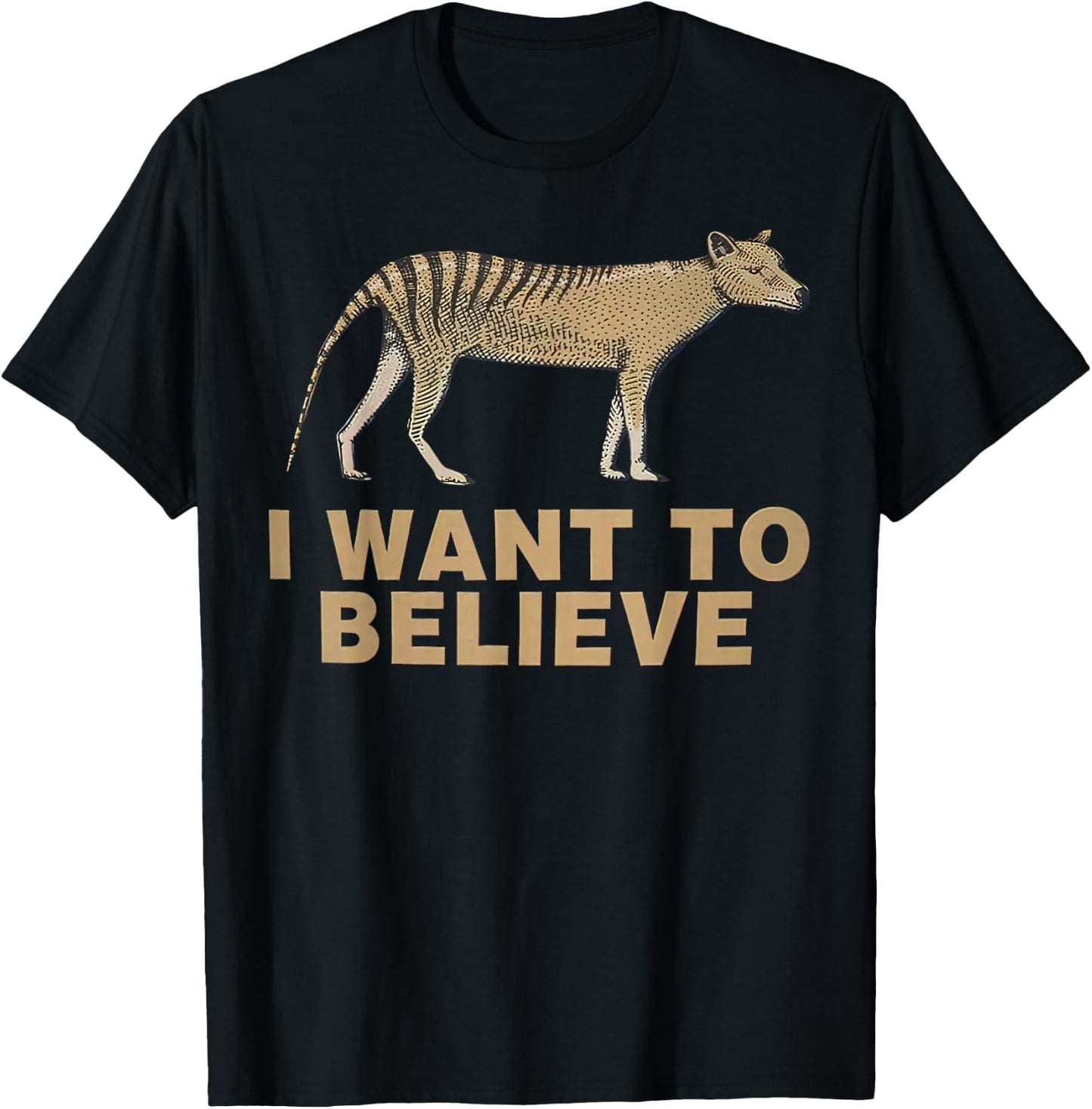 Thylacine Kingdom Extinct I Want To Believe Tasmanian T-Shirt - T-Shirt | Black