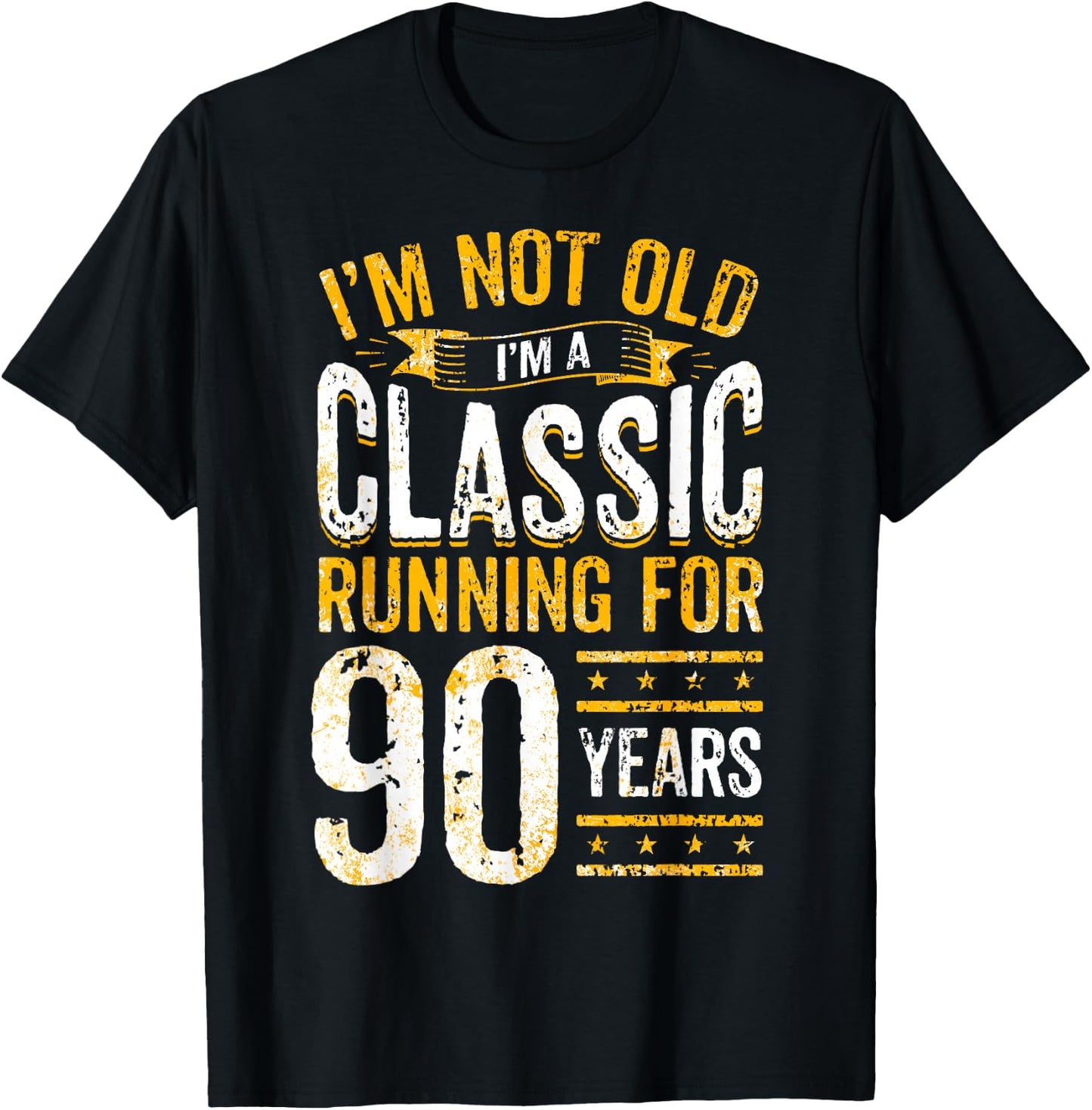 90th Birthday I 90 Year Old Classic T-Shirt - T-Shirt | Black