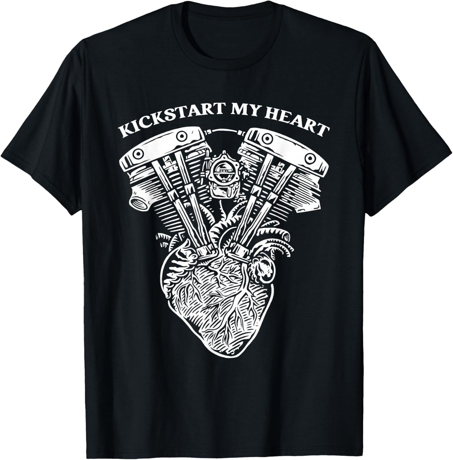 Kickstart My Heart Funy Love Life Apparel T-Shirt - T-Shirt | Black