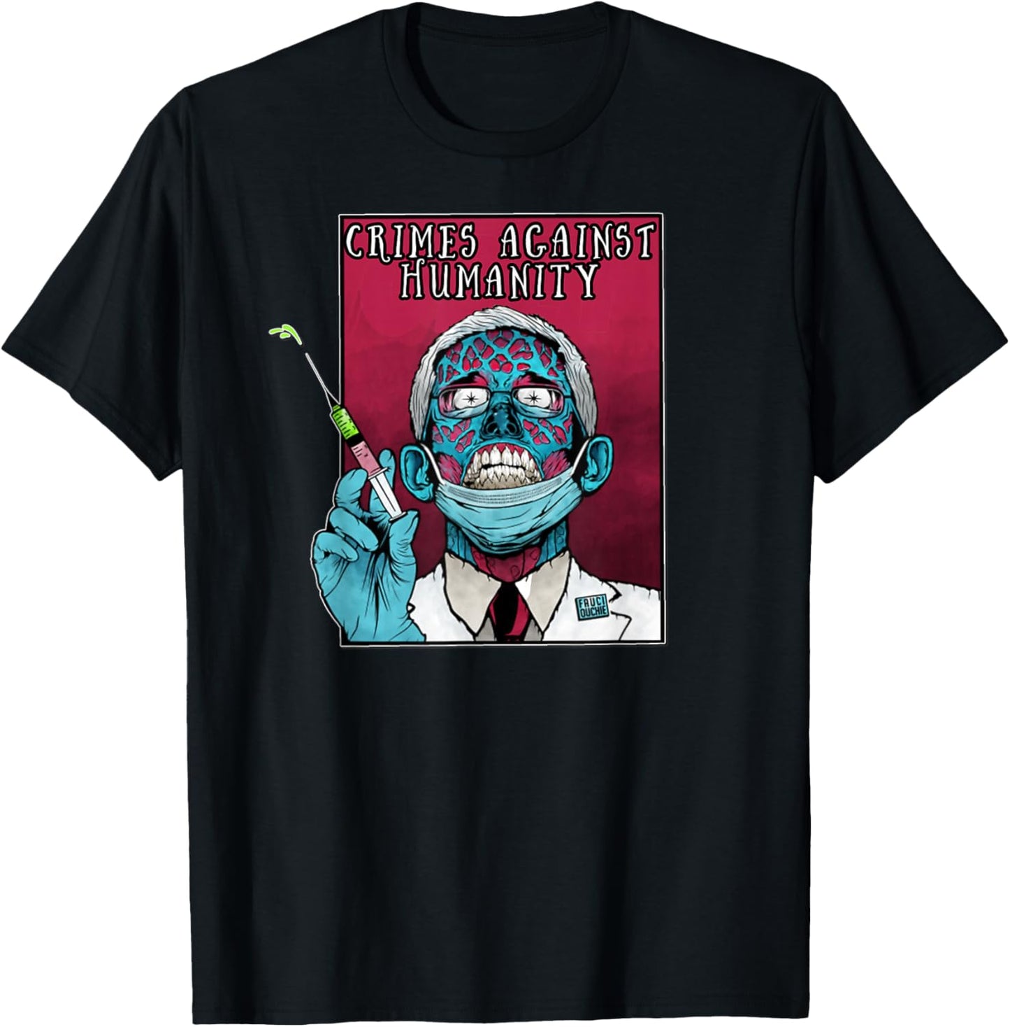Fauci anti Government Mandate Arrest Dr Fauci Zombie Protest T-Shirt - T-Shirt | Black