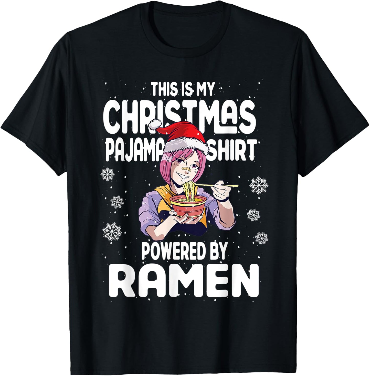 Xmas 2022 This Is My Christmas Pajama Shirt Powered By Ramen T-Shirt - T-Shirt | Black