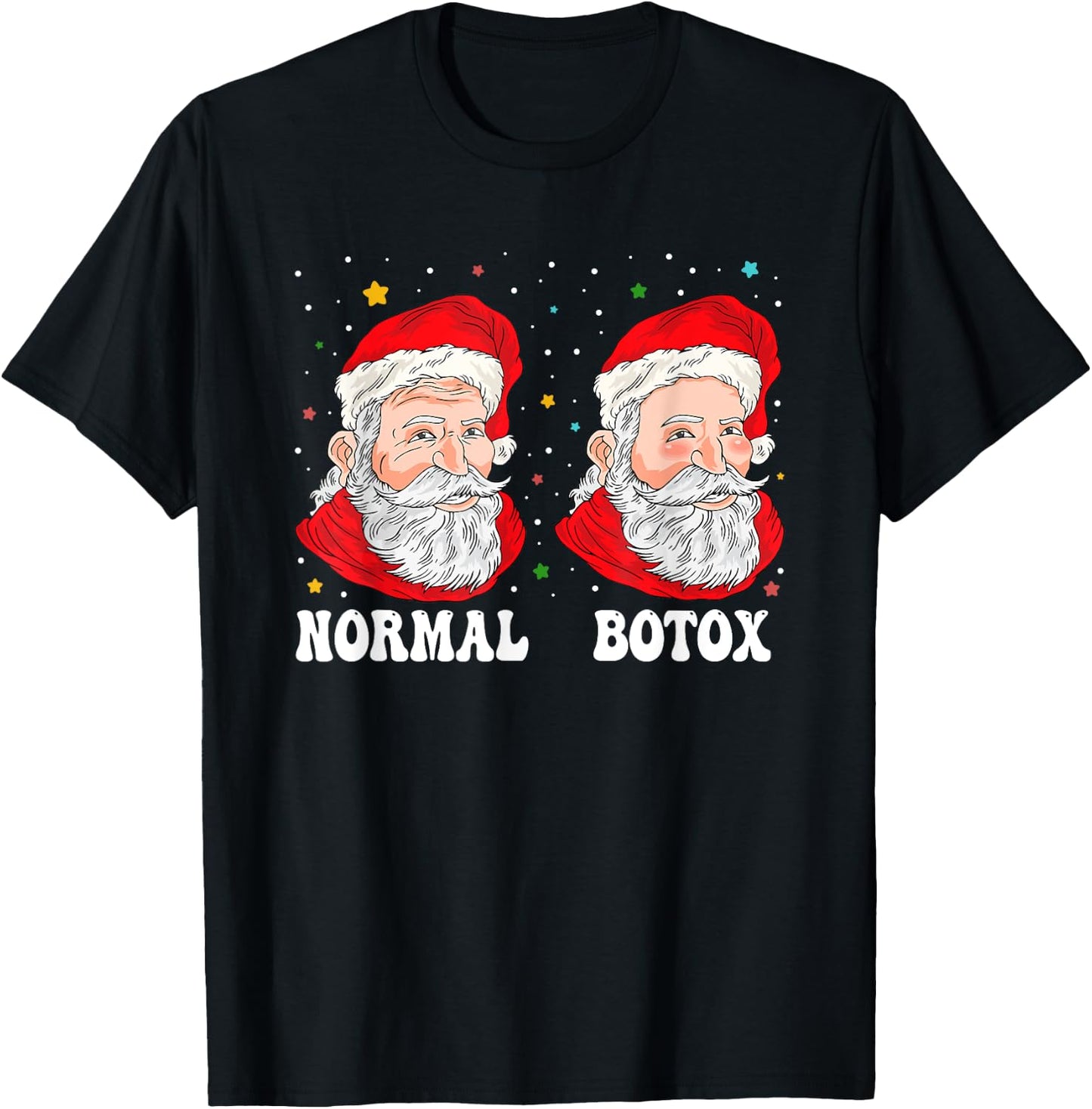 Botox Humor Santa Plastic Surgeon Botox Christmas T-Shirt - T-Shirt | Black