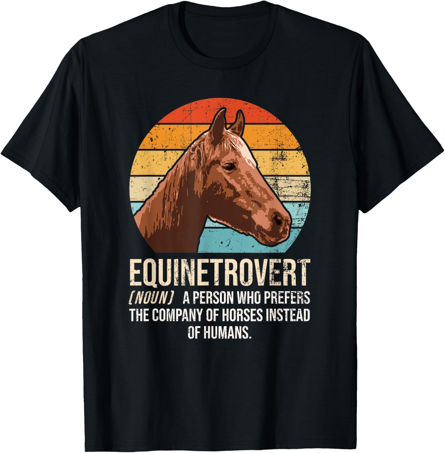 Horse Lover, Equestrian, Horse Rider, Horse Trainer, Horse T-Shirt - T-Shirt | Black