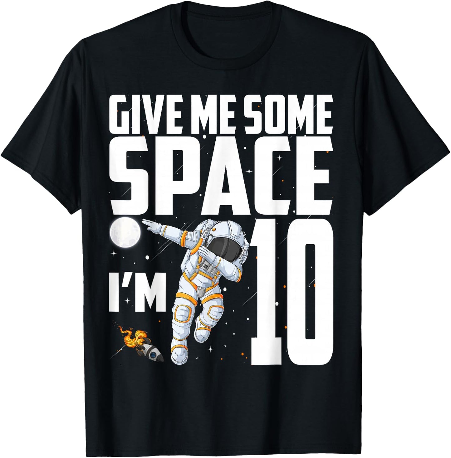 10 Year Old Outer Space 10th Birthday Astronaut Planets T-Shirt - T-Shirt | Black