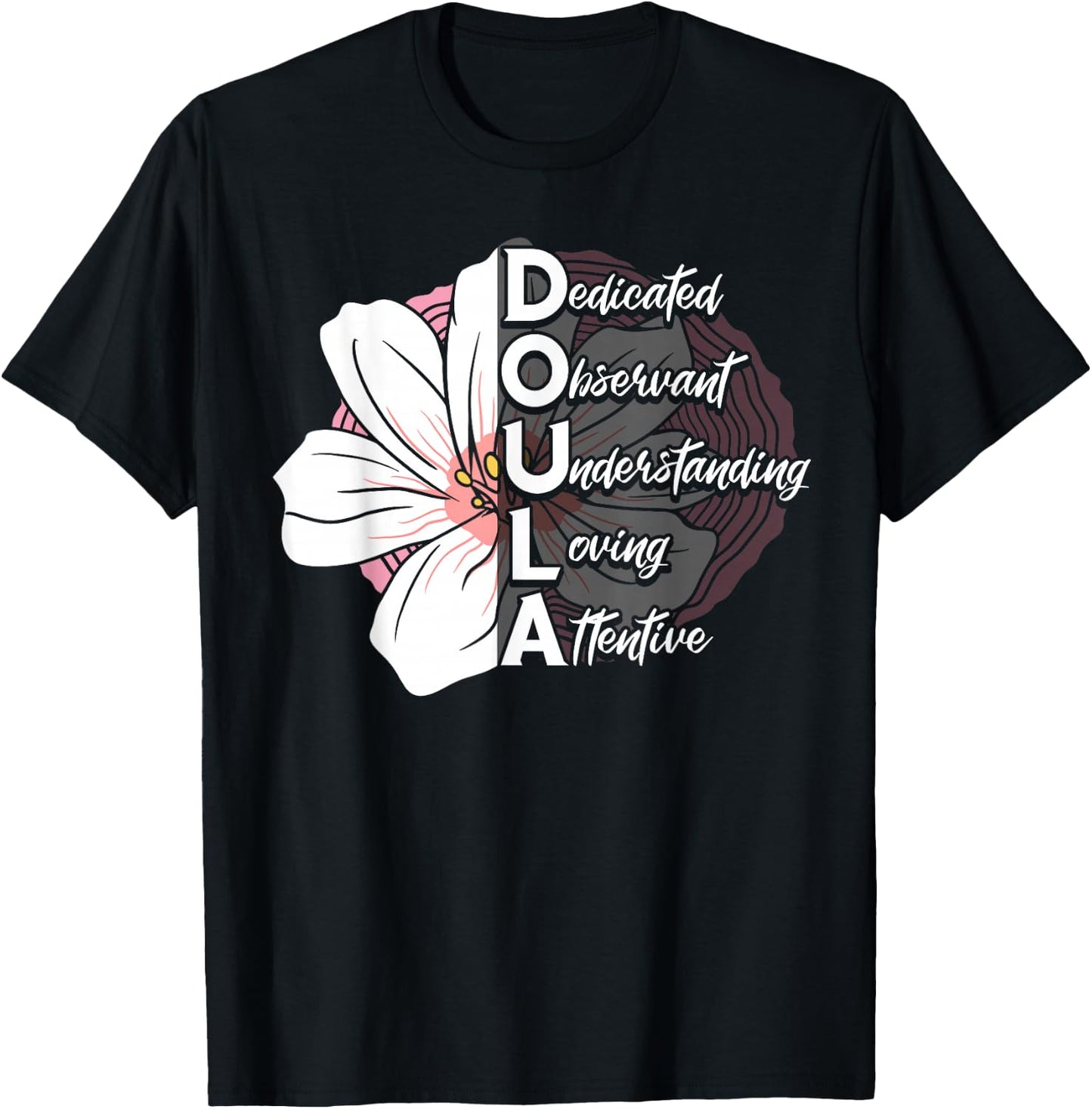 Doula Birth Companion Childbirth Coach Post-Birth Supporter T-Shirt - T-Shirt | Black