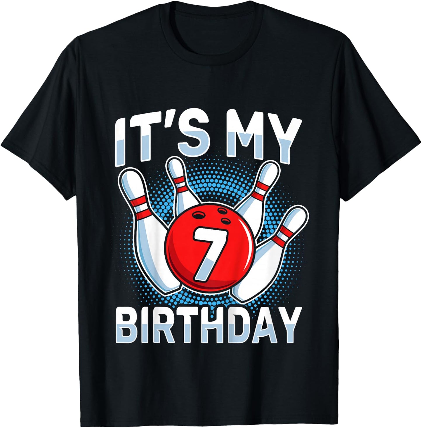 7 Years Old Bowling 7th Birthday Party Boys Girls T-Shirt - T-Shirt | Black