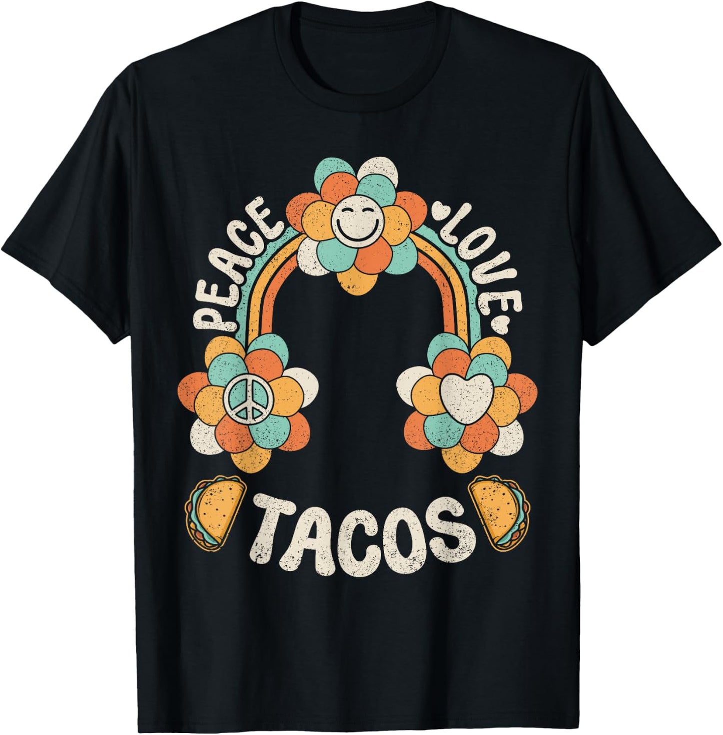 Groovy Rainbow Outfit Mexican Food Lover Peace Love Tacos T-Shirt - T-Shirt | Black