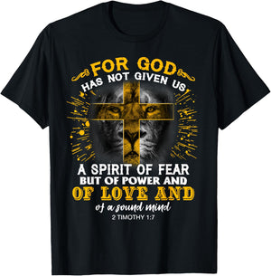 For God Has Not Given Us A Spirit Of Fear, Christian Quote T-Shirt - T-Shirt | Black