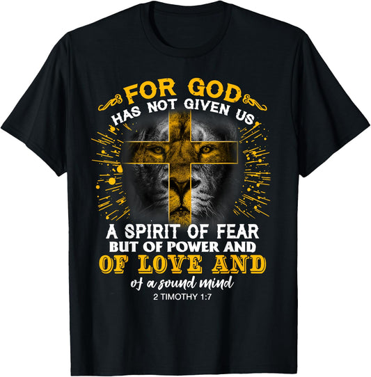 For God Has Not Given Us A Spirit Of Fear, Christian Quote T-Shirt - T-Shirt | Black