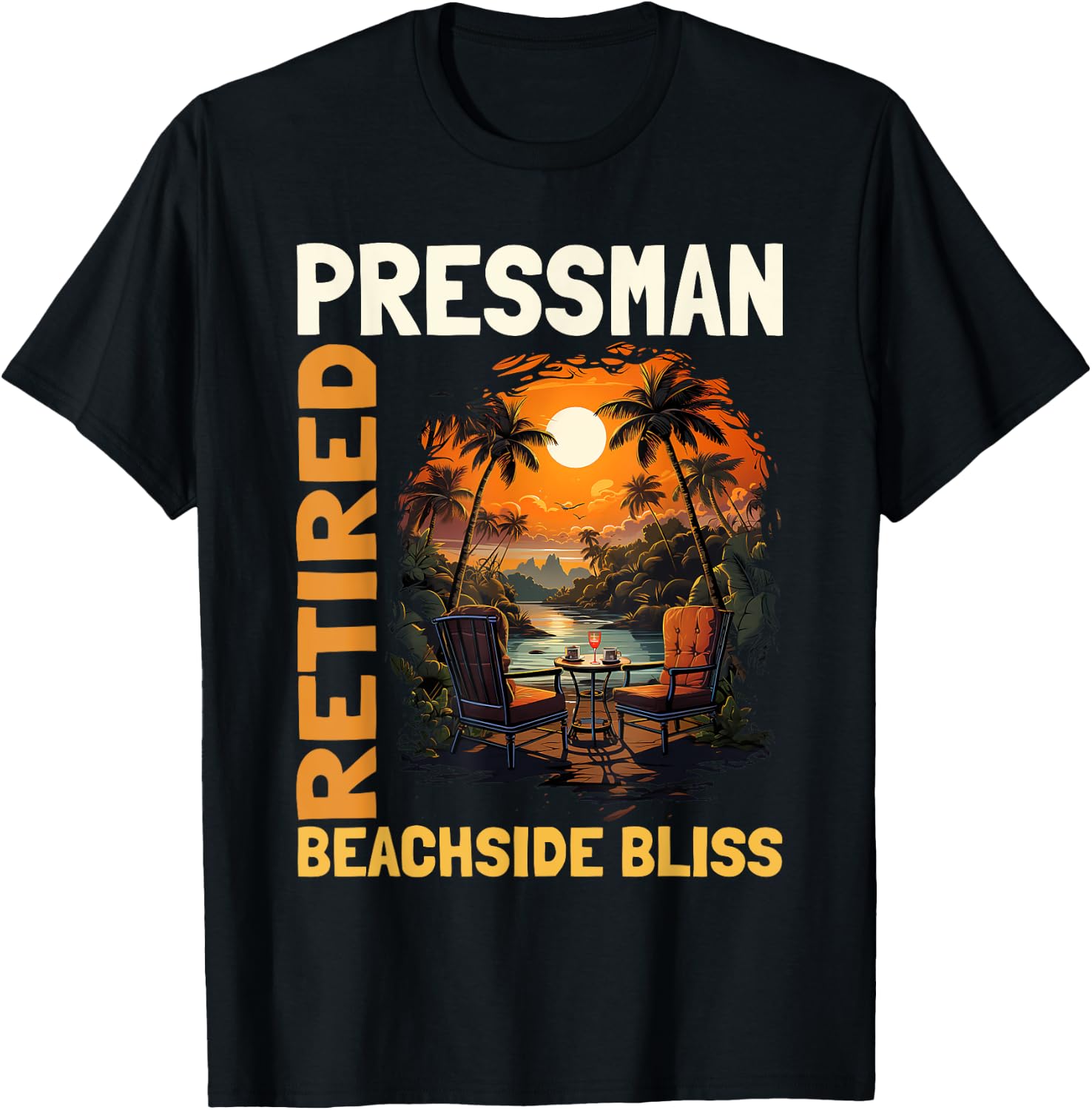 Retired Pressman - Funny Retirement T-Shirt - T-Shirt | Black