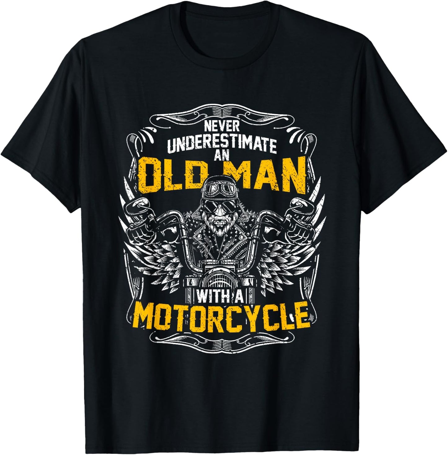 Never Underestimate An Old Man With A Motorcycle T-Shirt - T-Shirt | Black