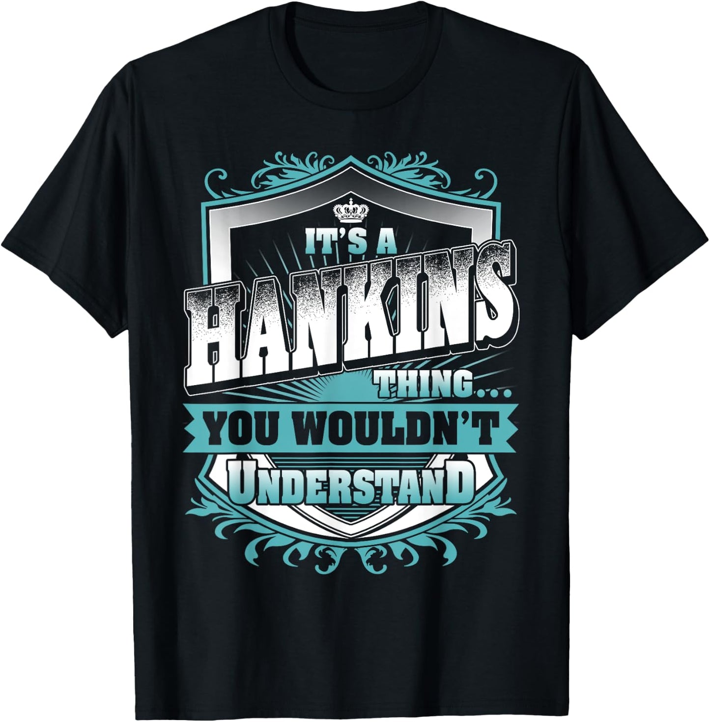 It's A HANKINS Thing You Wouldn't Understand Name Vintage T-Shirt - T-Shirt | Black