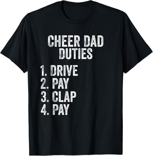 Fathers Day Funny Cheer Dad Duties Drive Pay Clap T-Shirt - T-Shirt | Black
