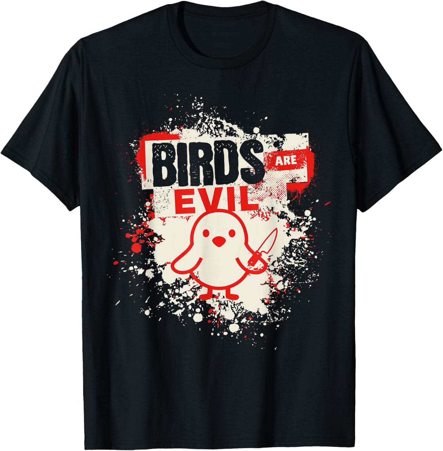 Birds Are Evil Funny Ornithophobia Bird Phobia Goose Knife T-Shirt - T-Shirt | Black