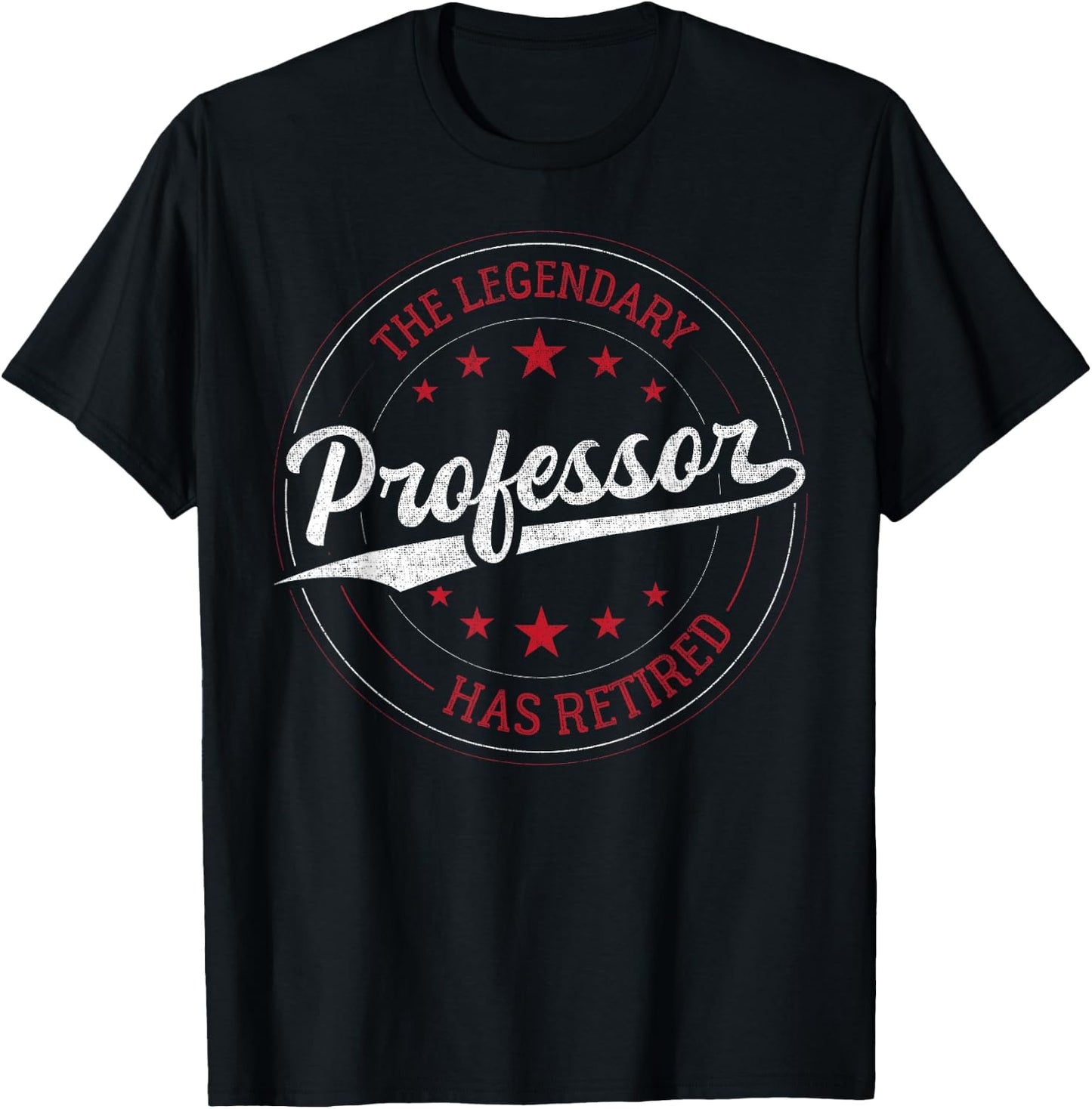 The Legendary Professor in Retirement T-Shirt - T-Shirt | Black